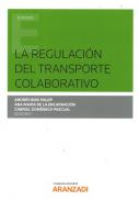 La regulaci�n del transporte colaborativo