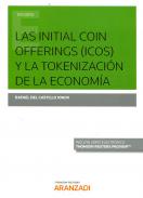 Las Initial Coin Offerings (ICOS) y la tokenizaci�n de la econom�a