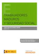 Trabajadores maduros y Seguridad Social