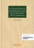 Los precios excesivos por explotaci�n como il�cito del derecho de la compentencia