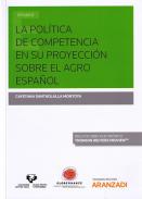 La pol�tica de competencia en su proyecci�n sobre el agro espa�ol