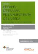 El papel de Espa�a en la nueva ruta de la seda