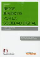Retos jur�dicos por la sociedad digital