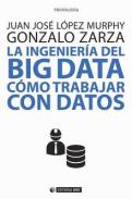 La ingenier�a del Big Data
