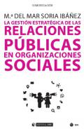 La gesti�n estrat�gica de las relaciones p�blicas en organizaciones sociales