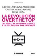 La revoluci�n over the top