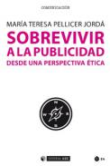 Sobrevivir a la publicidad desde una perspectiva �tica