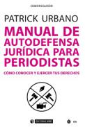 Manual de autodefensa jur�dica para periodistas