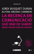 La recerca en comunicaci�