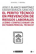 El perito t�cnico en prevenci�n de riesgos laborales