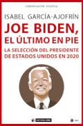Joe Biden, el �ltimo en pie