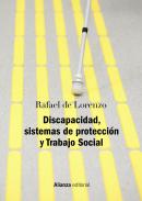 Discapacidad, sistemas de protecci�n y Trabajo Social