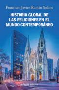 Historia global de las religiones en el mundo contempor�neo