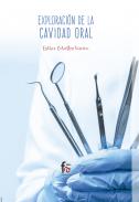 Exploraci�n de la cavidad oral