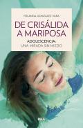 De cris�lida a mariposa