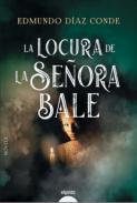 La locura de la se�ora Bale