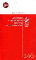 Intimidad y difusi�n de sexting no consentido