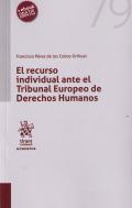 El recurso individual ante el Tribunal Europeo de Derechos Humanos