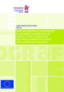 Derecho europeo de compensaci�n de los da�os causados por los c�rteles y por los abusos de posici�n de dominio de acuerdo con la Directiva 2014/104/UE