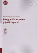 Integraci�n europea y justicia penal