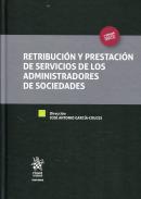 Retribuci�n y prestaci�n de servicios de los administradores de sociedades