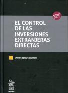 El control de las inversiones extranjeras directas