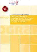 Creaci�n cient�fica e innovaci�n tecnol�gica