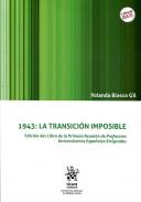 1943: la Transici�n imposible