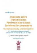 Impuesto sobre Transmisiones Patrimoniales y Actos Jur�dicos Documentados