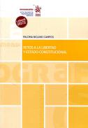Retos a la libertad y Estado constitucional