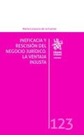 Ineficacia y rescisi�n del negocio jur�dico
