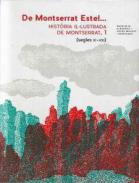 De Montserrat Estel... : hist�ria il�lustrada de Montserrat, 1