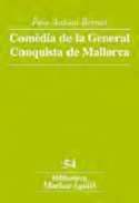 Com�dia de la general conquista de Mallorca