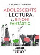 Adolescents i lectura, el binomi fant�stic