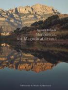 Montserrat, un Magnificat de roca