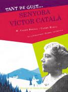 Tant de gust..., senyora V�ctor Catal�