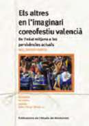 Els altres en l'imaginari coreofestiu valenci�