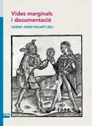 Vides marginals i documentaci�