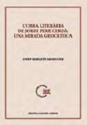 L'obra liter�ria de Jordi Pere Cerd�