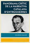 Panorama cr�tic de la literatura catalana d'entreguerres