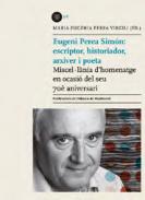 Eugeni Perea Sim�n: escriptor, historiador, arxiver i poeta