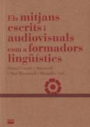 Els mitjans escrits i audiovisuals com a formadors ling��stics