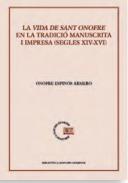 La vida de sant Onofre en la tradici� manuscrita i impresa (segles XIV-XVI)