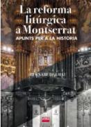 La reforma lit�rgica a Montserrat
