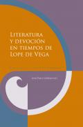 Literatura y devoci�n en tiempos de Lope de Vega