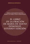 El Libro de la oraci�n de Mar�a de Santo Domingo
