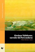 Abraham Valdelomar, narrador del Per� moderno