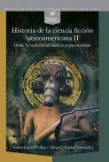 Historia de la ciencia ficci�n latinoamericana, 2