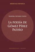 La poes�a de G�mez P�rez Pati�o