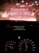 Actuaci�n integral en accidentes de tr�fico